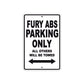 Fury ABS Motorbike Parking Only All Others Will Be Towed Aluminum Metal Sign