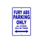 Fury ABS Motorbike Parking Only All Others Will Be Towed Aluminum Metal Sign