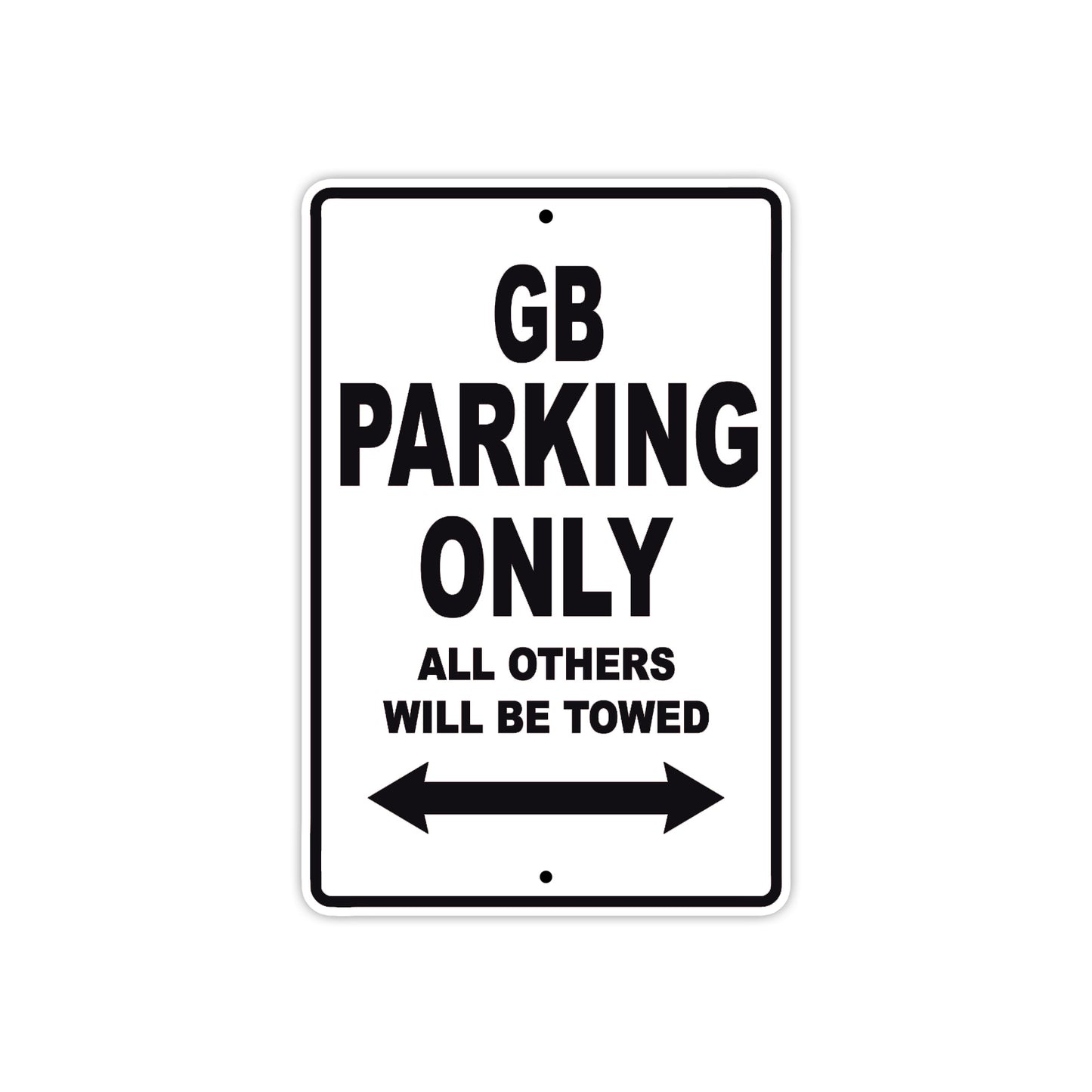 GB Motorbike Parking Only All Others Will Be Towed Aluminum Metal Sign