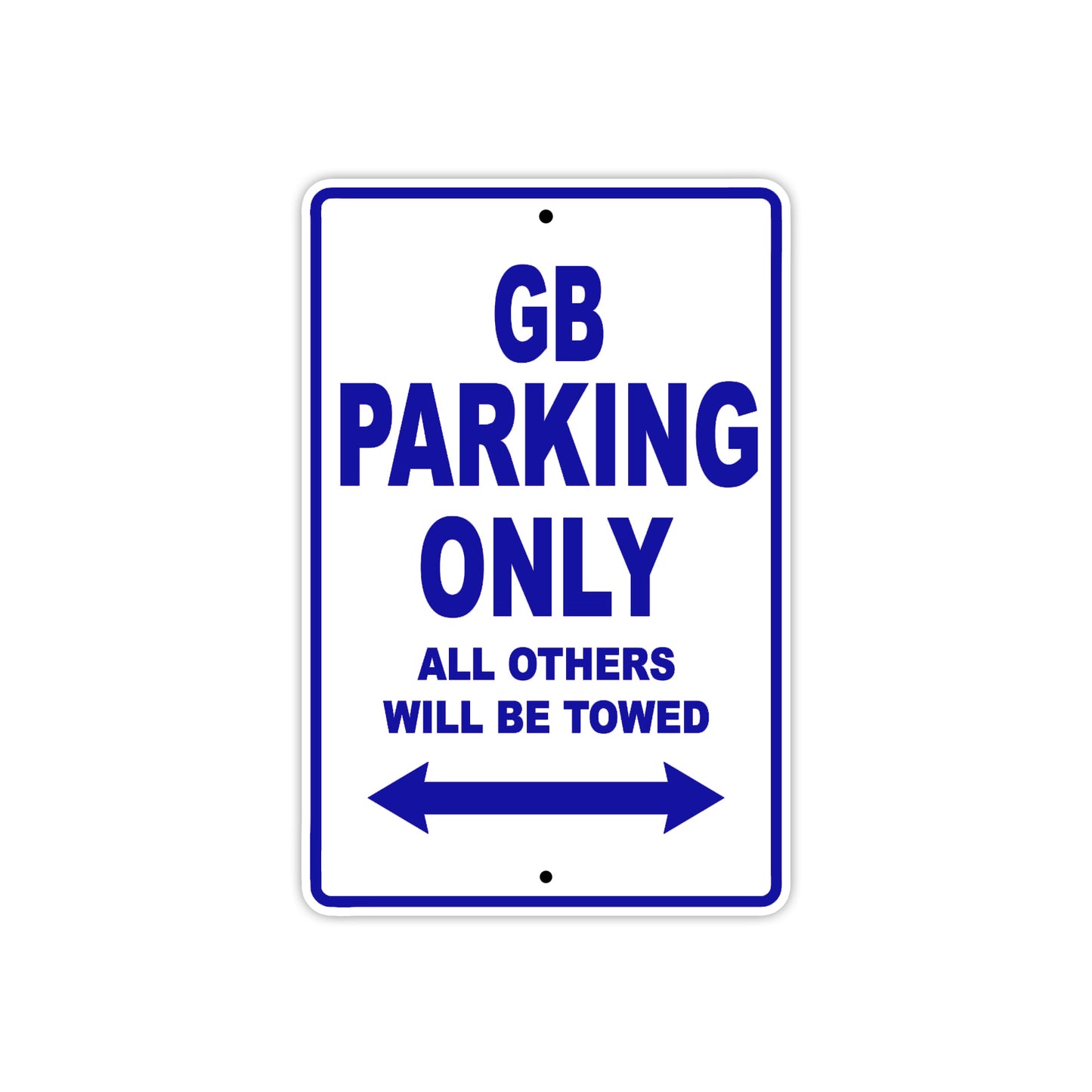 GB Motorbike Parking Only All Others Will Be Towed Aluminum Metal Sign