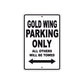 Gold Wing Motorbike Parking Only All Others Will Be Towed Aluminum Metal Sign
