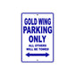 Gold Wing Motorbike Parking Only All Others Will Be Towed Aluminum Metal Sign