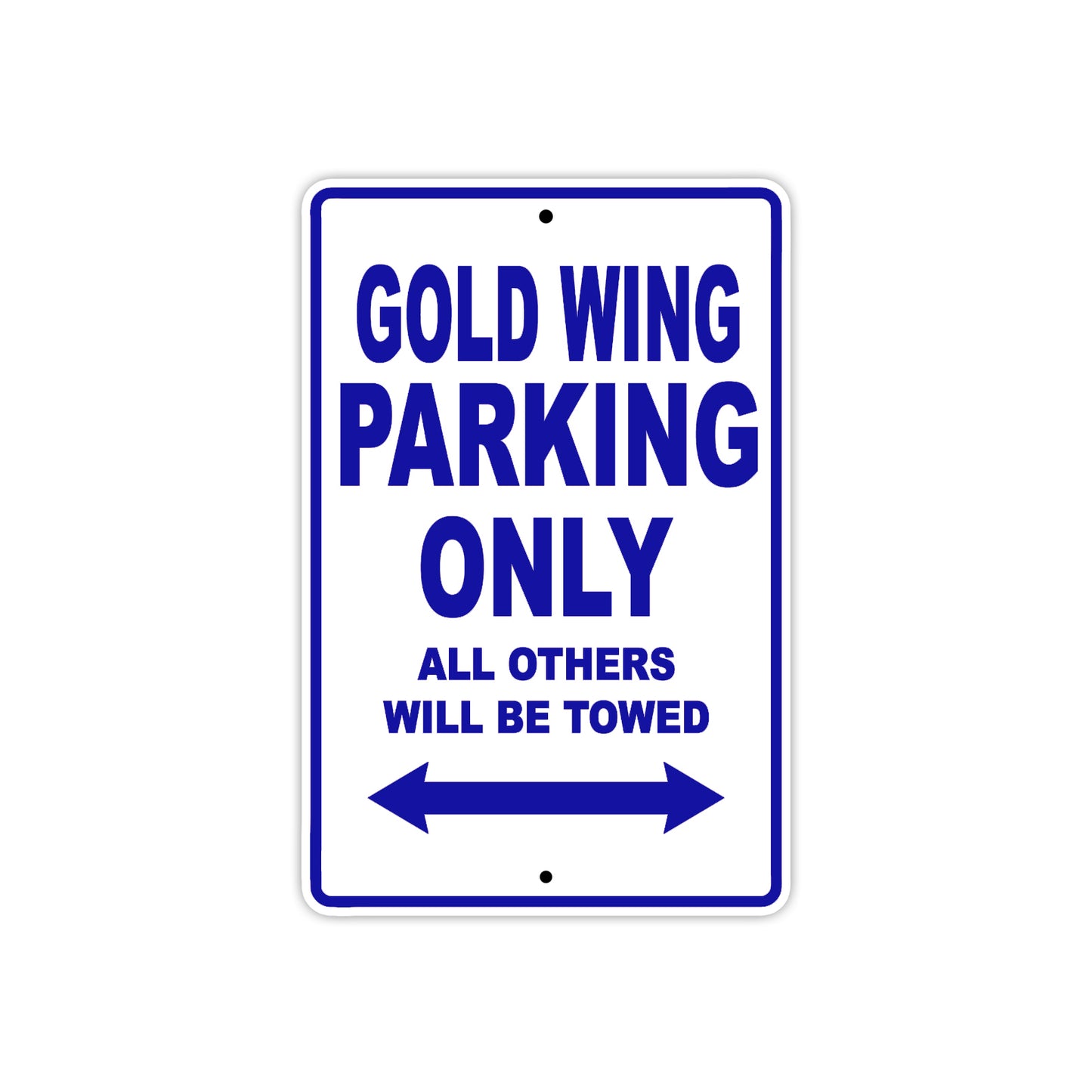 Gold Wing Motorbike Parking Only All Others Will Be Towed Aluminum Metal Sign