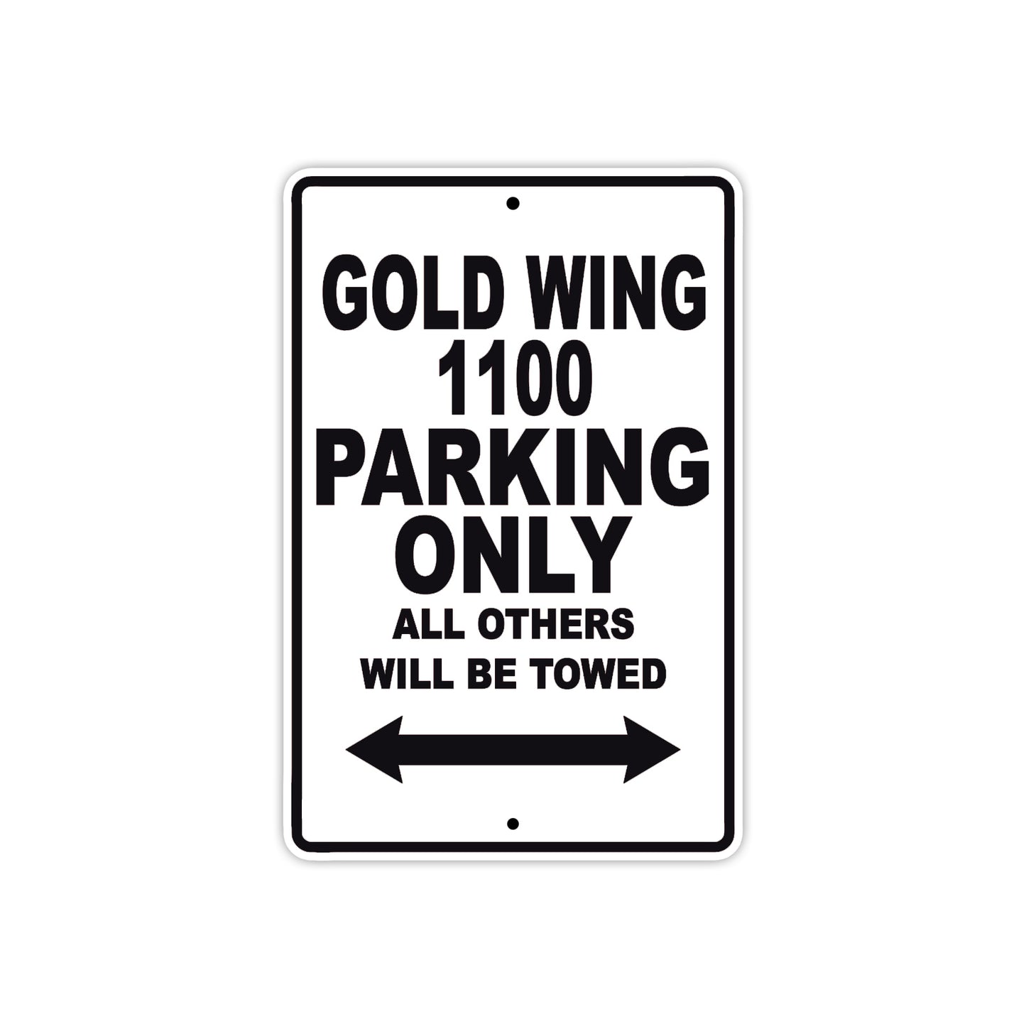 Gold Wing 1100 Motorbike Parking Only All Others Will Be Towed Aluminum Metal Sign