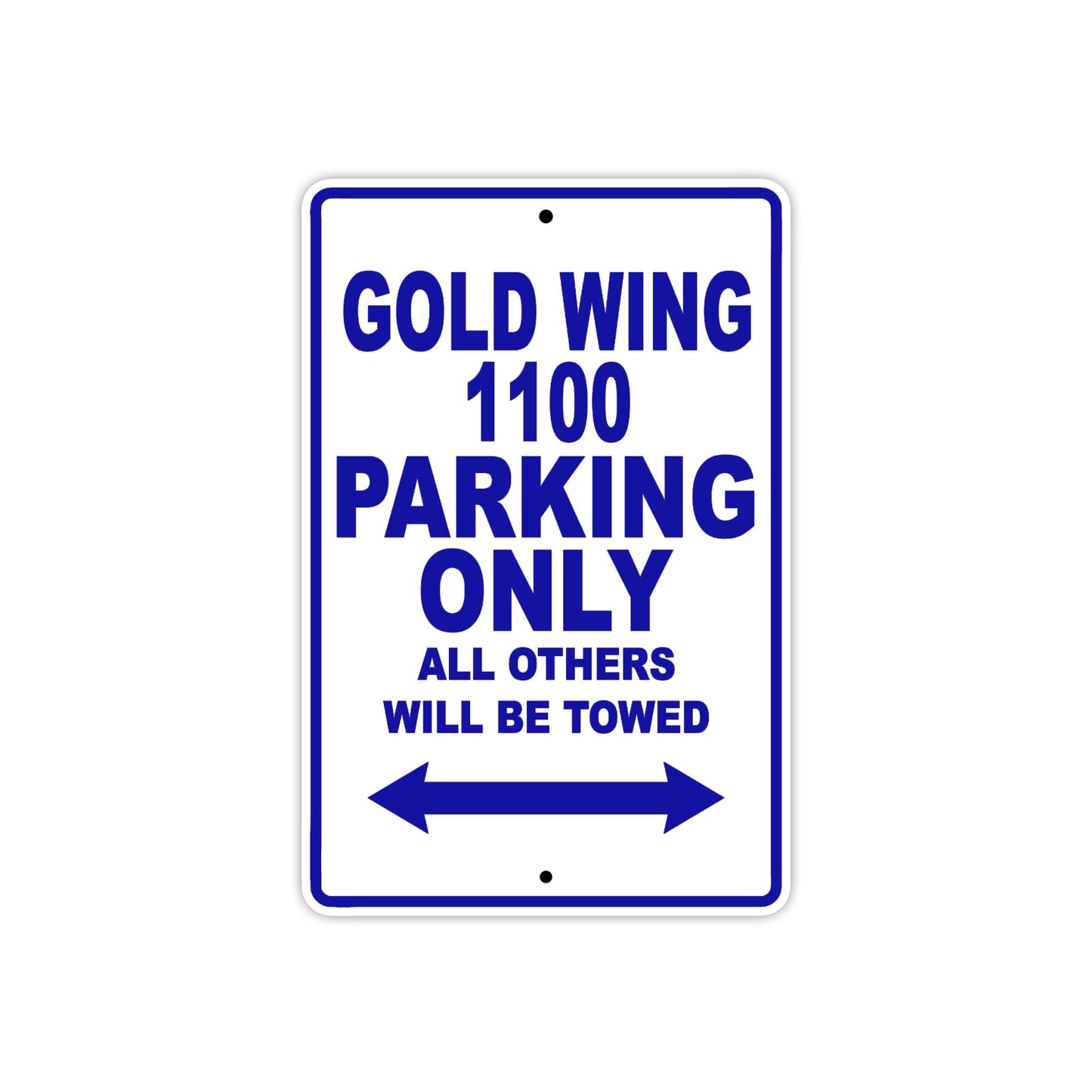 Gold Wing 1100 Motorbike Parking Only All Others Will Be Towed Aluminum Metal Sign