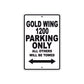 Gold Wing 1200 Motorbike Parking Only All Others Will Be Towed Aluminum Metal Sign