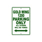 Gold Wing 1200 Motorbike Parking Only All Others Will Be Towed Aluminum Metal Sign