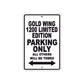 Gold Wing 1200 Limited Edition Motorbike Parking Only All Others Will Be Towed Aluminum Metal Sign