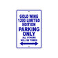 Gold Wing 1200 Limited Edition Motorbike Parking Only All Others Will Be Towed Aluminum Metal Sign