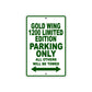 Gold Wing 1200 Limited Edition Motorbike Parking Only All Others Will Be Towed Aluminum Metal Sign