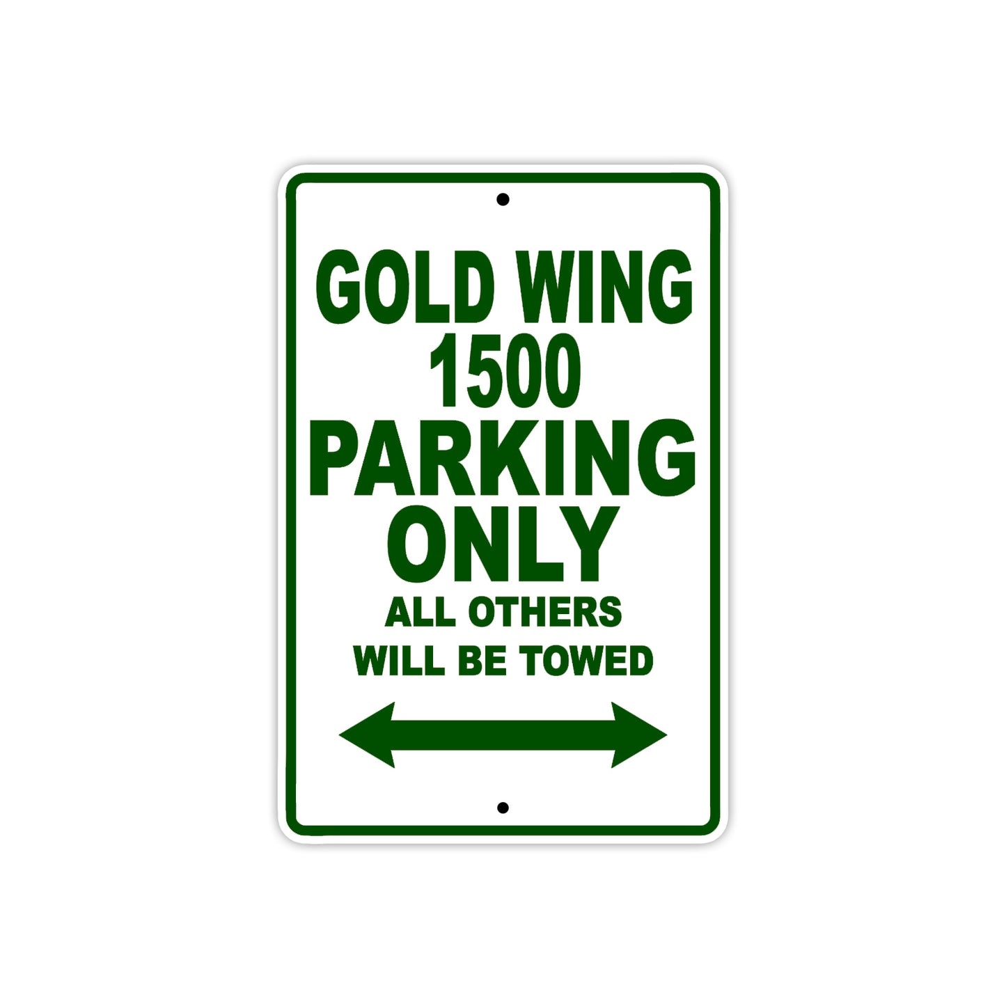 Gold Wing 1500 Motorbike Parking Only All Others Will Be Towed Aluminum Metal Sign