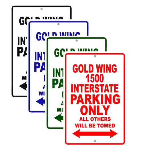 Gold Wing 1500 Interstate Motorbike Parking Only All Others Will Be Towed Aluminum Metal Sign