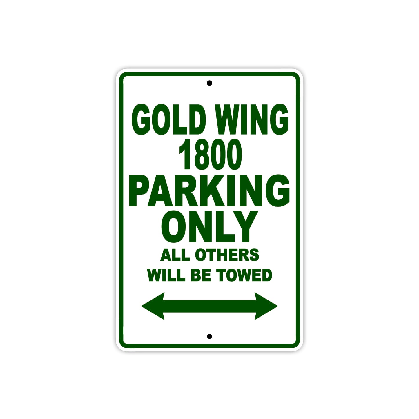 Gold Wing 1800 Motorbike Parking Only All Others Will Be Towed Aluminum Metal Sign
