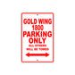 Gold Wing 1800 Motorbike Parking Only All Others Will Be Towed Aluminum Metal Sign