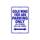 Gold Wing 1800 ABS Motorbike Parking Only All Others Will Be Towed Aluminum Metal Sign