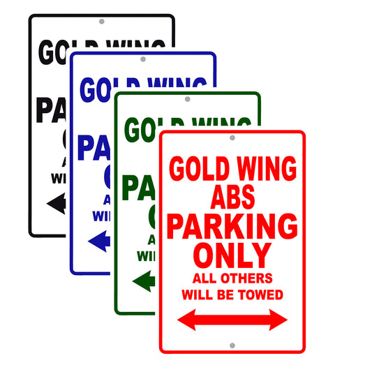 Gold Wing ABS Motorbike Parking Only All Others Will Be Towed Aluminum Metal Sign