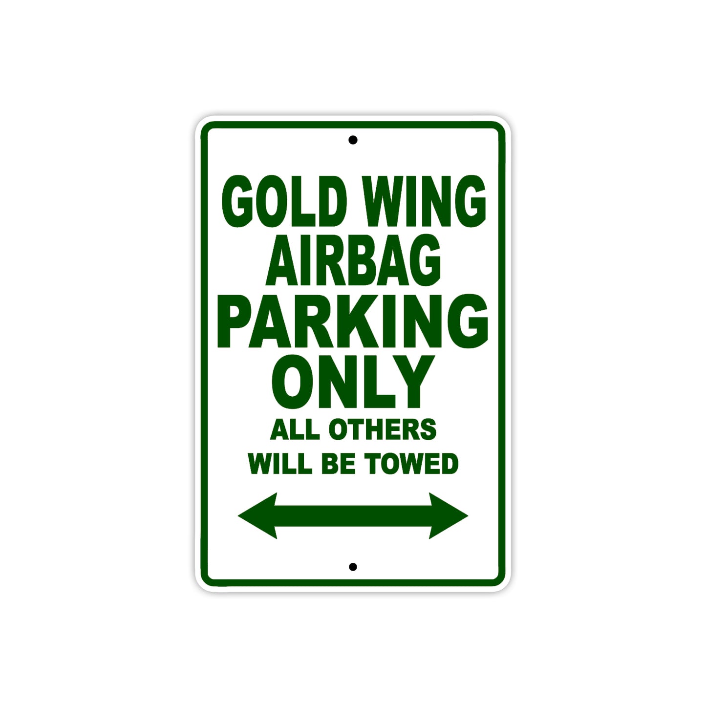 Gold Wing Airbag Motorbike Parking Only All Others Will Be Towed Aluminum Metal Sign