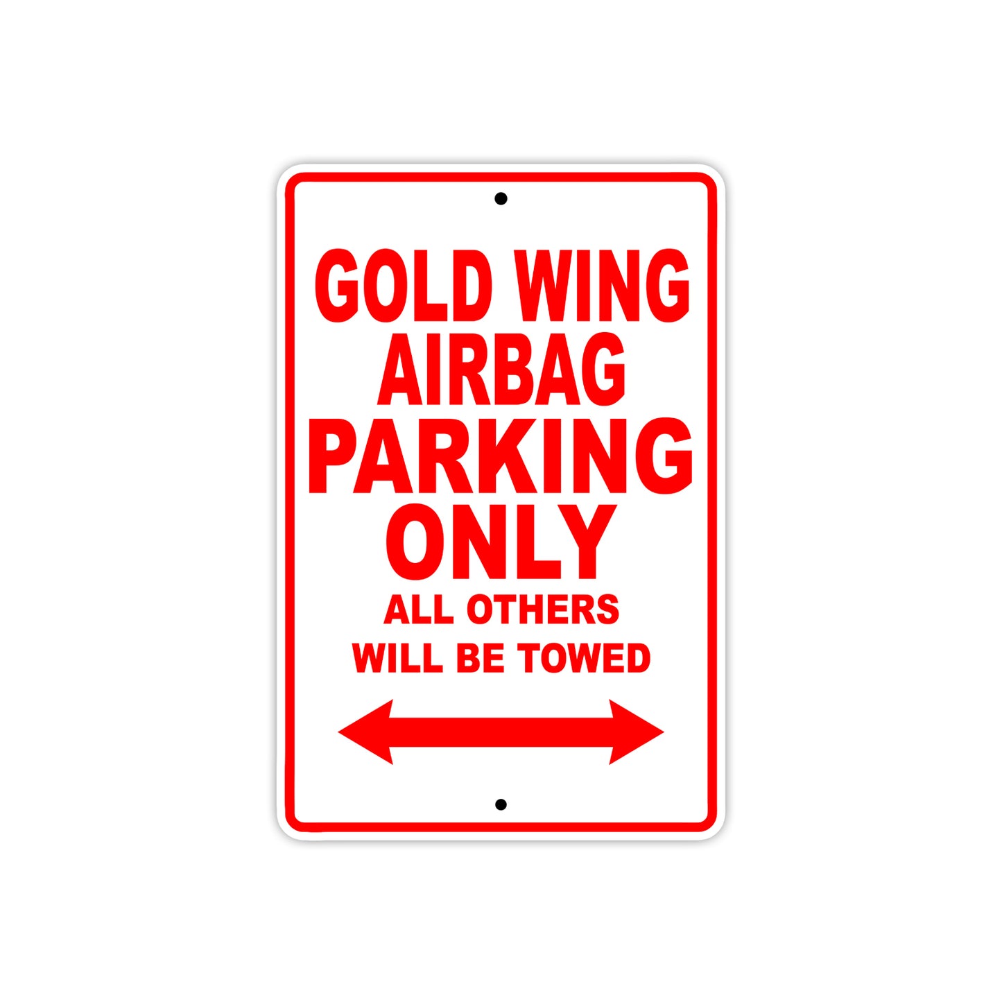 Gold Wing Airbag Motorbike Parking Only All Others Will Be Towed Aluminum Metal Sign