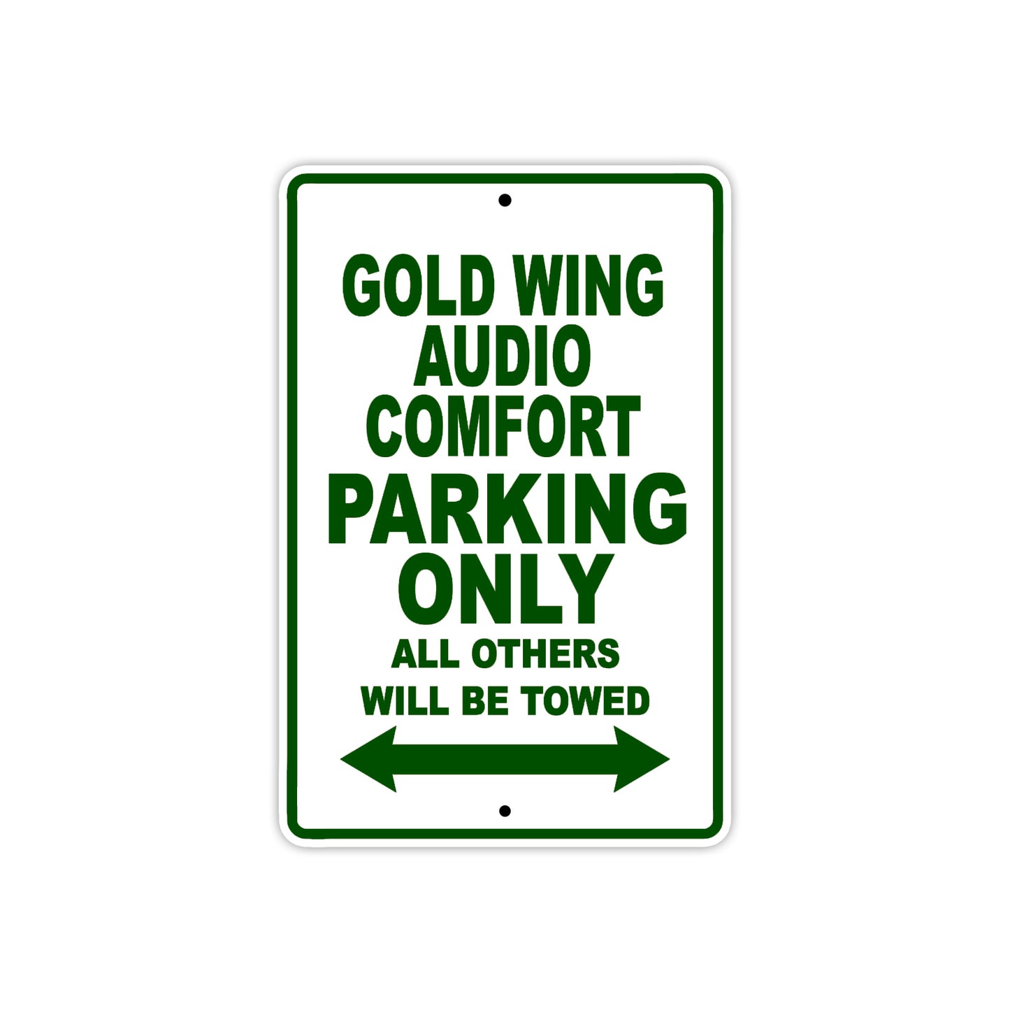 Gold Wing Audio Comfort Motorbike Parking Only All Others Will Be Towed Aluminum Metal Sign