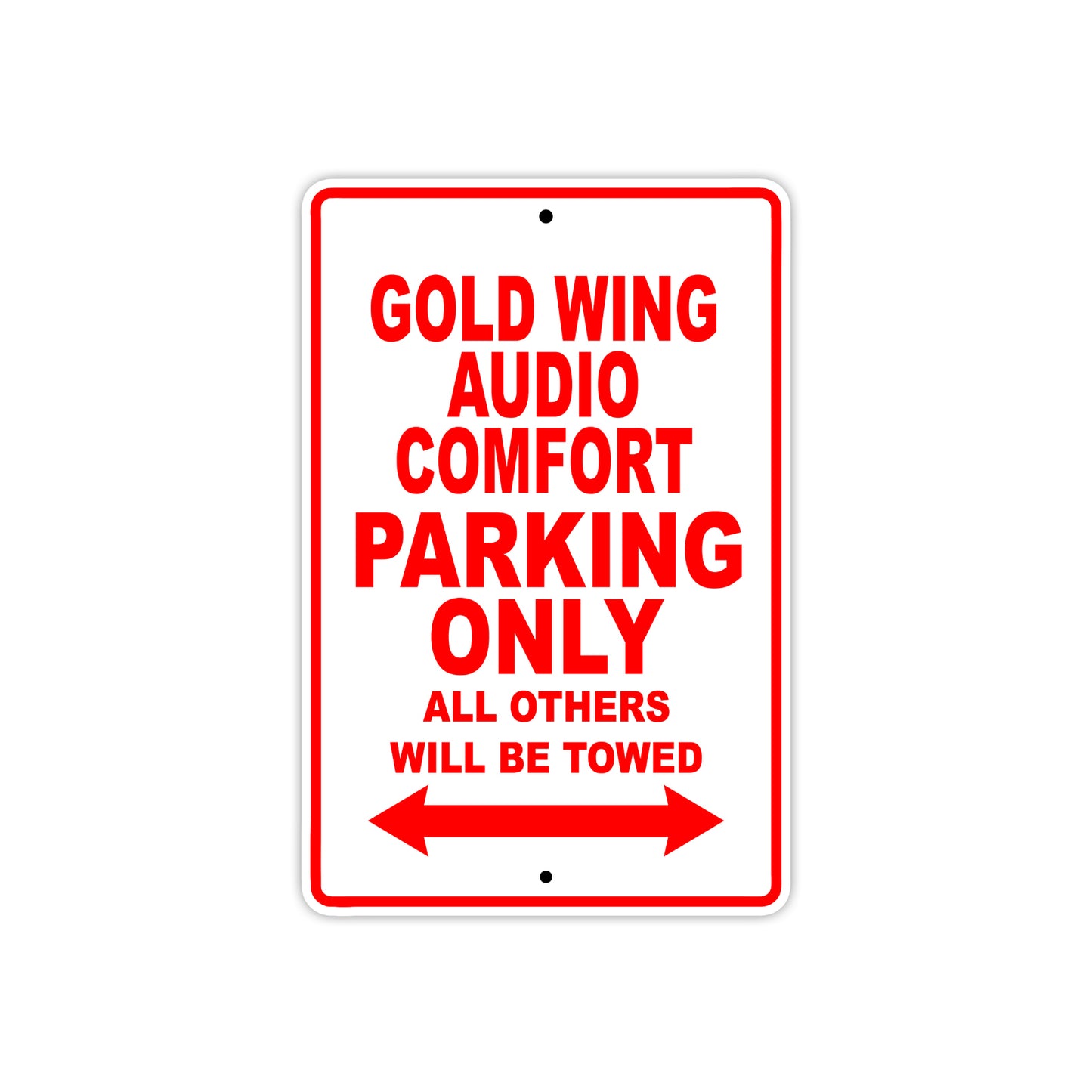 Gold Wing Audio Comfort Motorbike Parking Only All Others Will Be Towed Aluminum Metal Sign
