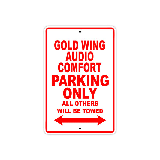 Gold Wing Audio Comfort Motorbike Parking Only All Others Will Be Towed Aluminum Metal Sign