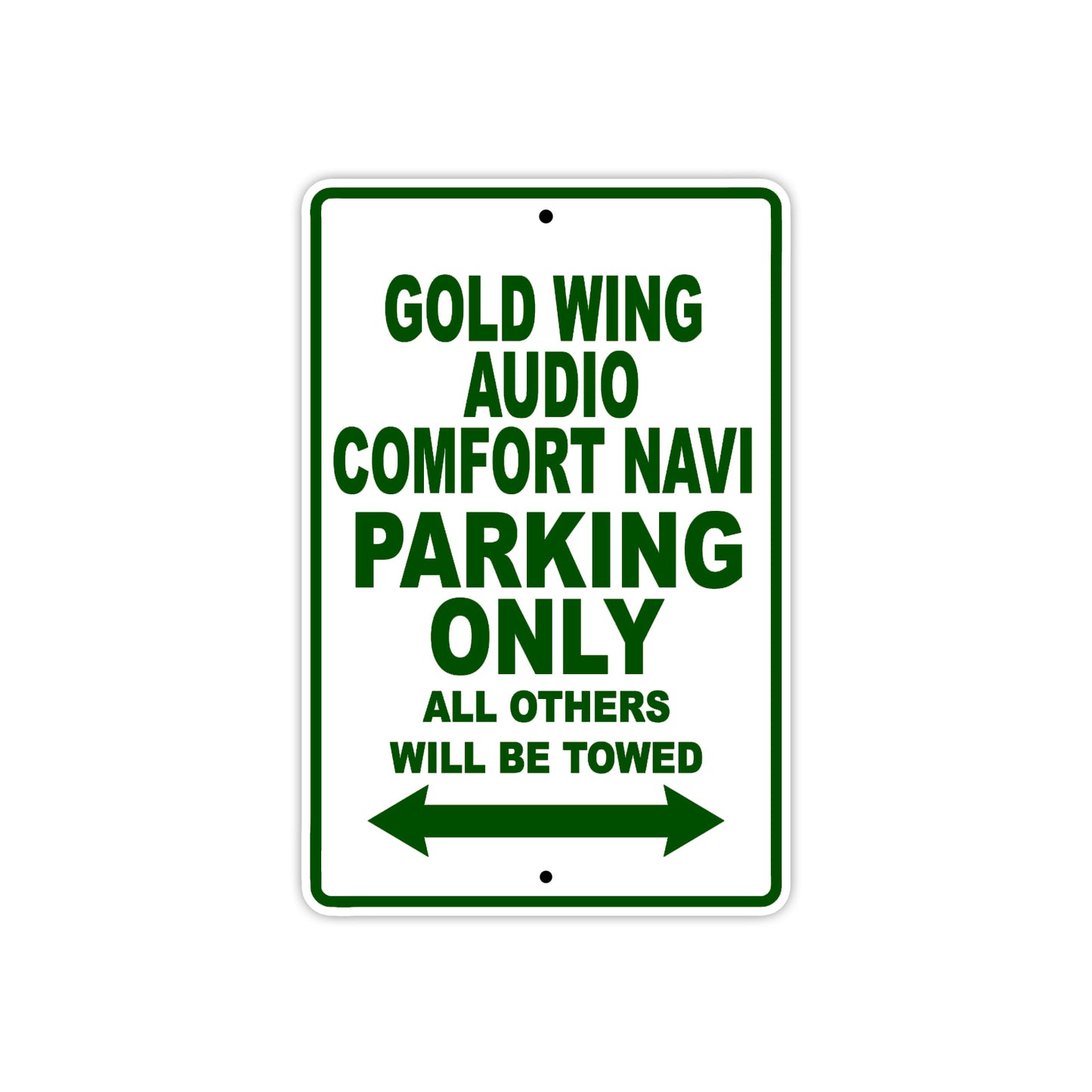 Gold Wing Audio Comfort Navi Motorbike Parking Only All Others Will Be Towed Aluminum Metal Sign