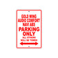 Gold Wing Audio Comfort Navi ABS Motorbike Parking Only All Others Will Be Towed Aluminum Metal Sign