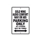 Gold Wing Audio Comfort Navi XM ABS Motorbike Parking Only All Others Will Be Towed Aluminum Metal Sign