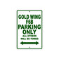 Gold Wing F6B Motorbike Parking Only All Others Will Be Towed Aluminum Metal Sign