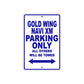 Gold Wing Navi XM Motorbike Parking Only All Others Will Be Towed Aluminum Metal Sign