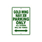 Gold Wing Navi XM Motorbike Parking Only All Others Will Be Towed Aluminum Metal Sign