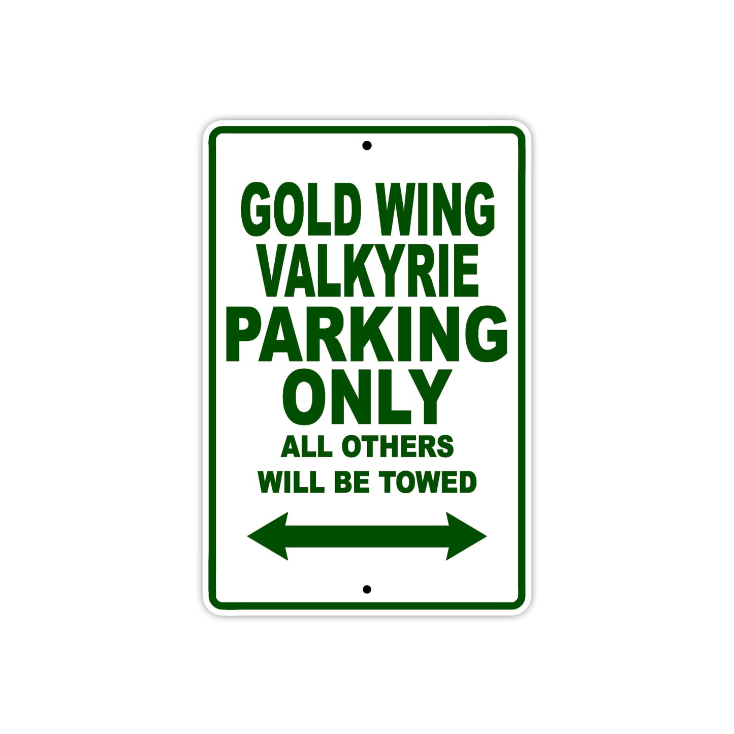 Gold Wing Valkyrie Motorbike Parking Only All Others Will Be Towed Aluminum Metal Sign