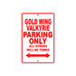 Gold Wing Valkyrie Motorbike Parking Only All Others Will Be Towed Aluminum Metal Sign