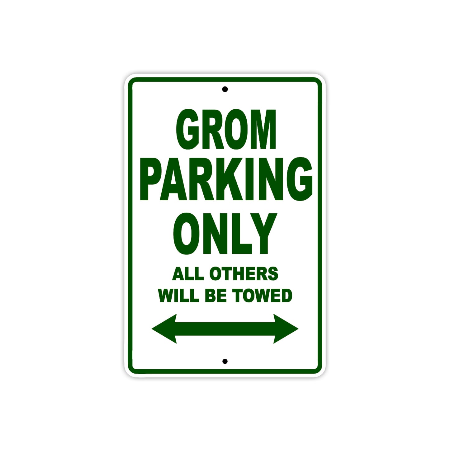 Grom Motorbike Parking Only All Others Will Be Towed Aluminum Metal Sign