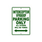 Interceptor VFR800F Motorbike Parking Only All Others Will Be Towed Aluminum Metal Sign
