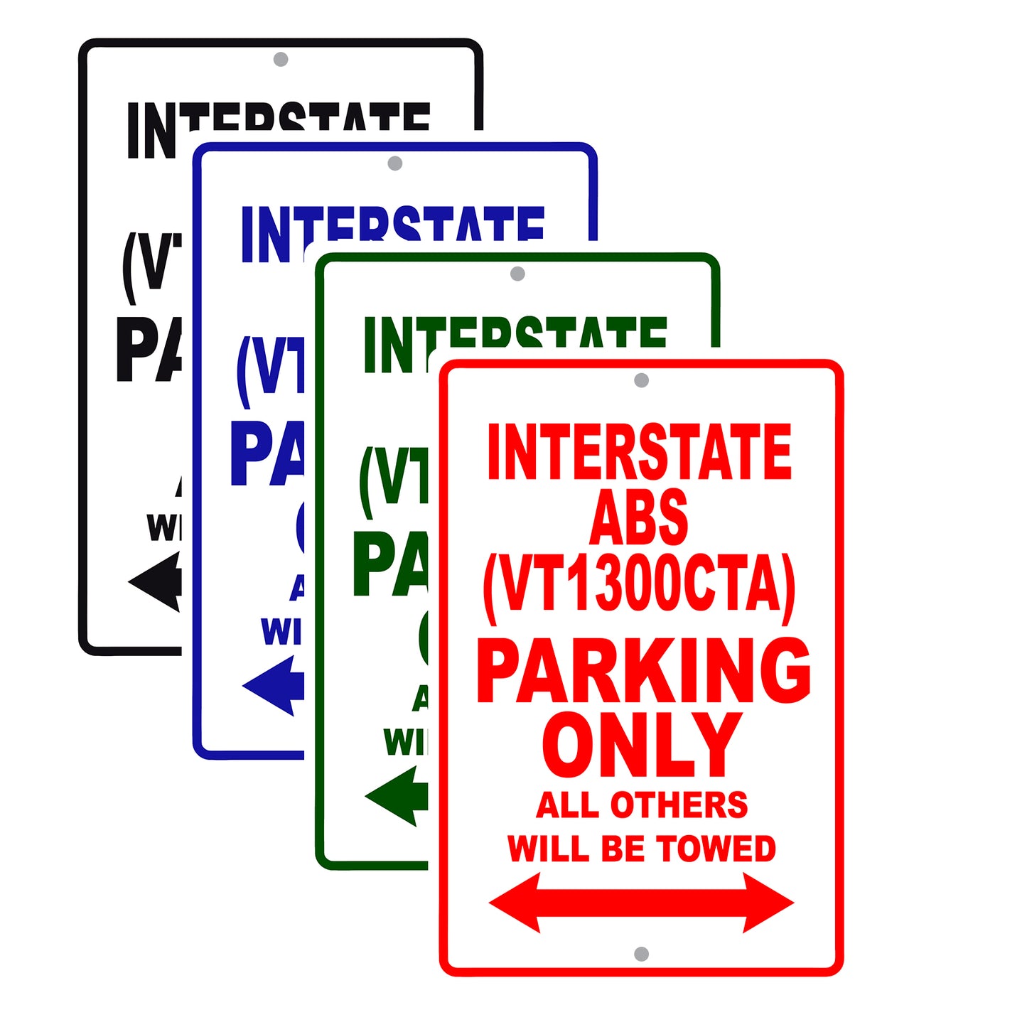 Interstate ABS (VT1300CTA) Motorbike Parking Only All Others Will Be Towed Aluminum Metal Sign
