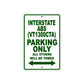 Interstate ABS (VT1300CTA) Motorbike Parking Only All Others Will Be Towed Aluminum Metal Sign