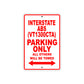 Interstate ABS (VT1300CTA) Motorbike Parking Only All Others Will Be Towed Aluminum Metal Sign