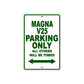 Magna V25 Motorbike Parking Only All Others Will Be Towed Aluminum Metal Sign