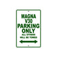 Magna V30 Motorbike Parking Only All Others Will Be Towed Aluminum Metal Sign
