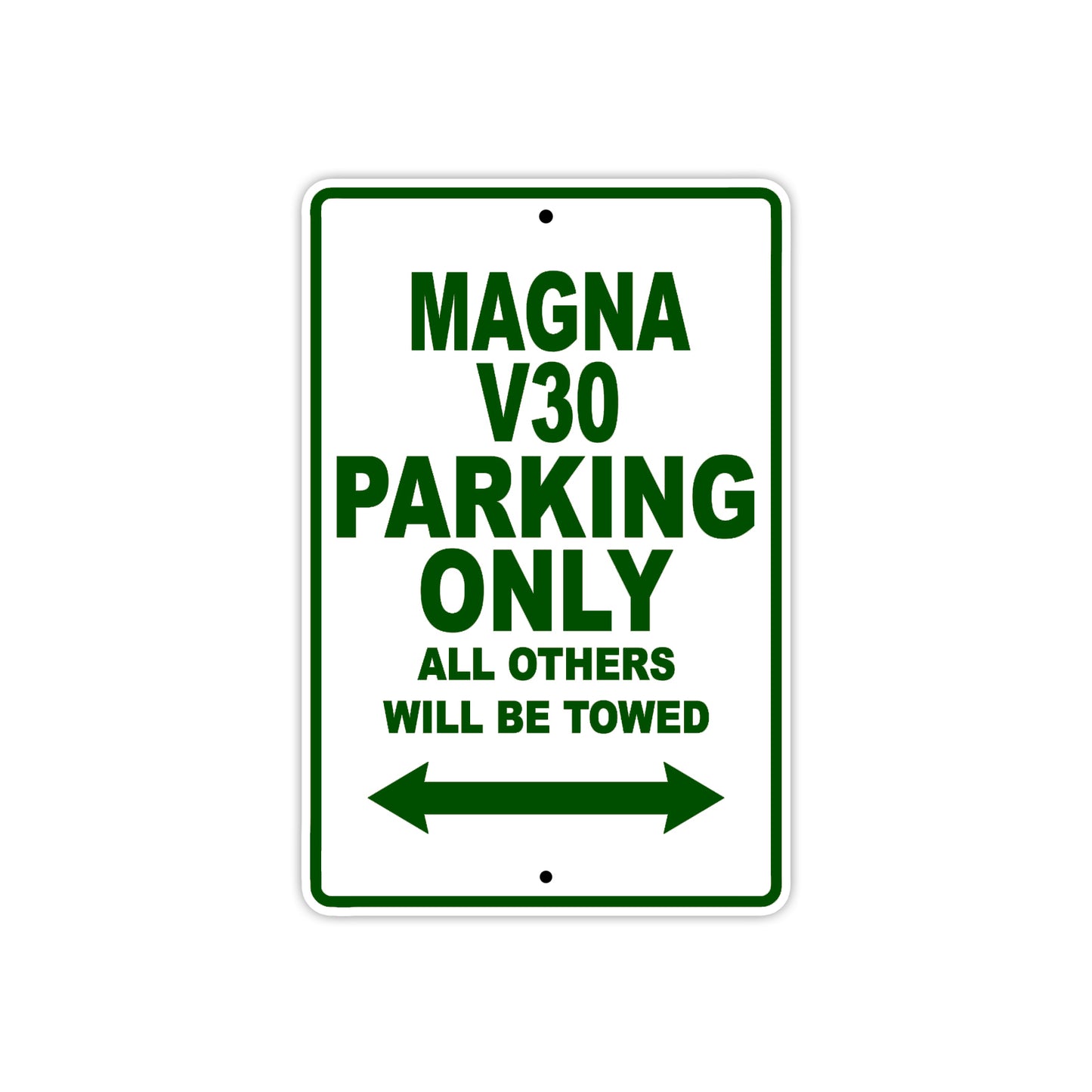 Magna V30 Motorbike Parking Only All Others Will Be Towed Aluminum Metal Sign