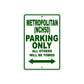 Metropolitan (NCH50) Motorbike Parking Only All Others Will Be Towed Aluminum Metal Sign
