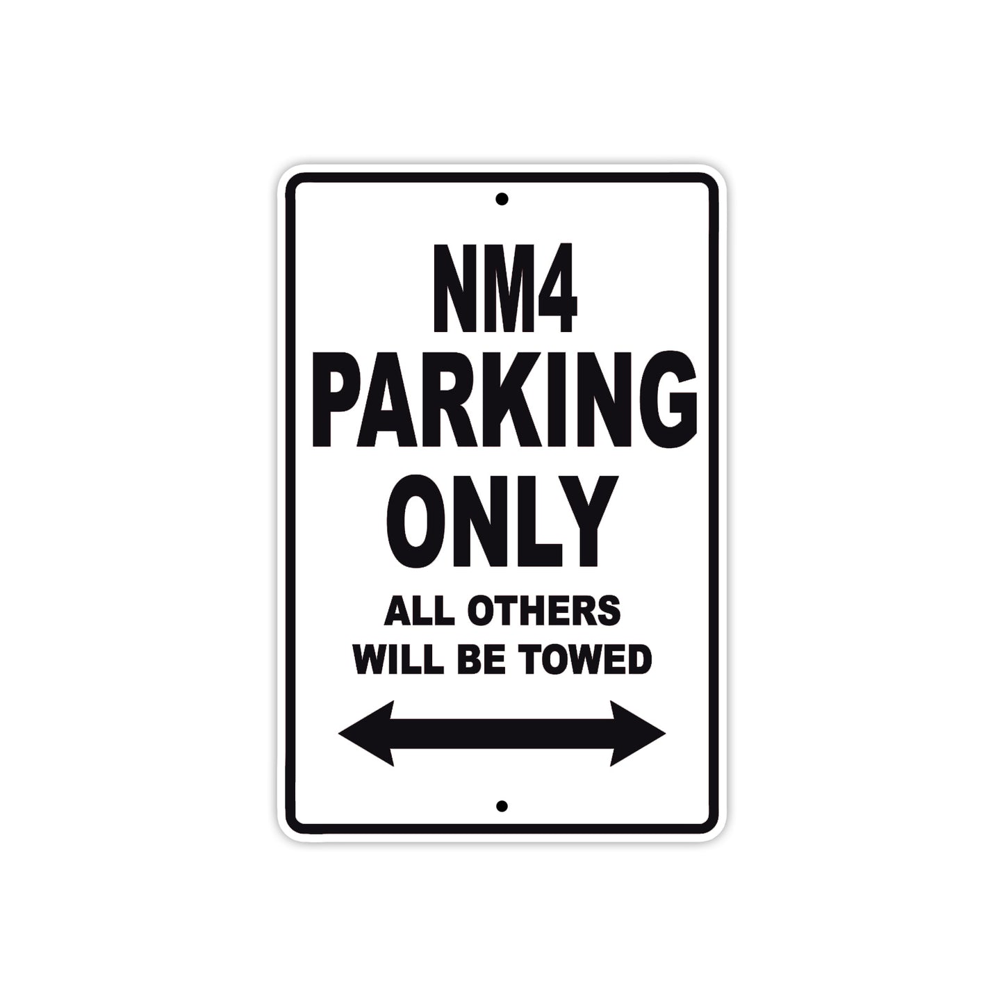 NM4 Motorbike Parking Only All Others Will Be Towed Aluminum Metal Sign