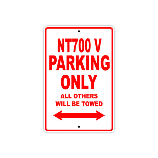 NT700 V Motorbike Parking Only All Others Will Be Towed Aluminum Metal Sign