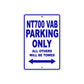 NT700 VAB Motorbike Parking Only All Others Will Be Towed Aluminum Metal Sign