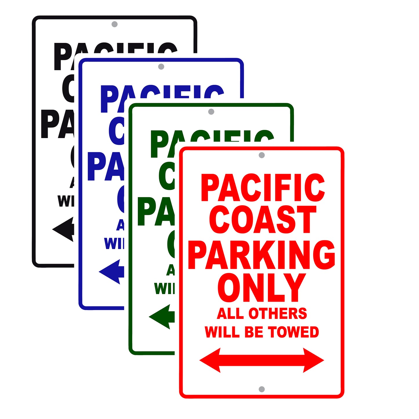 Pacific Coast Motorbike Parking Only All Others Will Be Towed Aluminum Metal Sign
