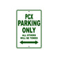 PCX Motorbike Parking Only All Others Will Be Towed Aluminum Metal Sign