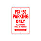 PCX 150 Motorbike Parking Only All Others Will Be Towed Aluminum Metal Sign