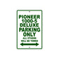Pioneer 1000-5 Deluxe Motorcycle Parking Only All Others Will Be Towed Aluminum Metal Sign
