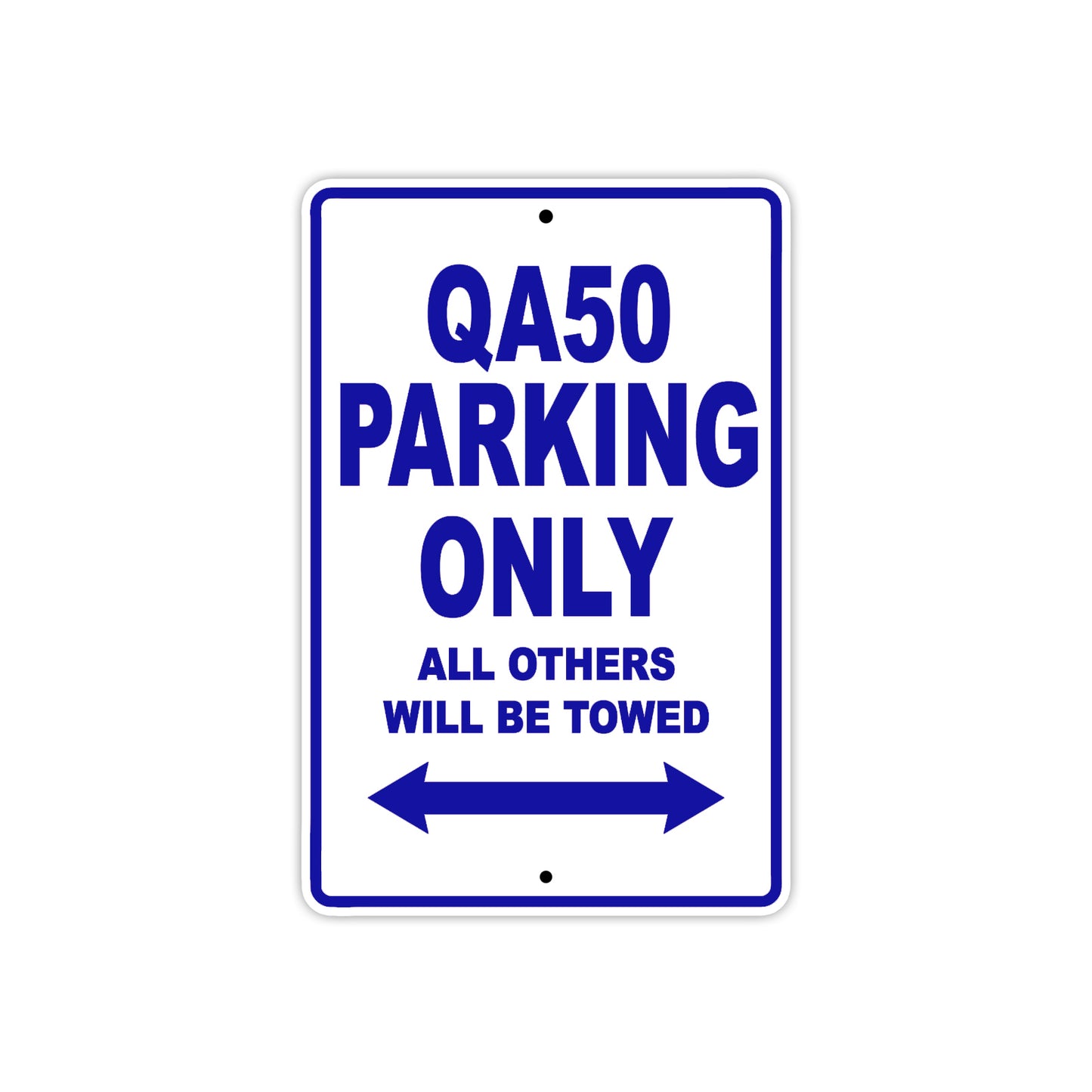 QA50 Motorcycle Parking Only All Others Will Be Towed Aluminum Metal Sign